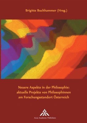 Brigitte Buchhammer - Neuere Aspekte in der Philosophie, Häftad
