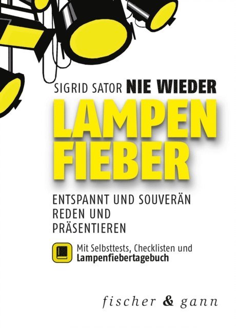 Sigrid Sator - Nie wieder Lampenfieber!, E-bok