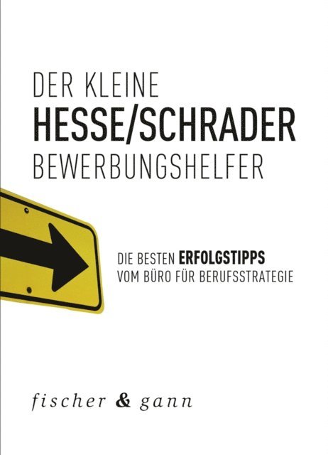 Hans Christian Schrader, Jurgen Hesse - Der kleine Bewerbungshelfer, E-bok