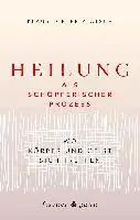 Klaus-Dieter Platsch - Heilung als schöpferischer Prozess, Inbunden. Tillgänglighet: Lägg i varukorg
