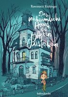 Rosemarie Eichinger - Das unheimliche Haus des Herrn Pasternak, Häftad