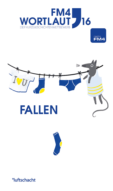Mario Wurmitzer, Andrea Wulfert, Noemi Schneider, Henrik Pohl, Dietmar Nemeth, David Hassbach, David Fuchs, Elisabeth Etz, Fabian Burkin, Klaus Burger-Schwab, Claudia Czesch, Zita Bereuter - FM4 Wortlaut 16. FALLEN, E-bok