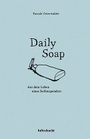 Pascale Osterwalder - Daily Soap, Inbunden