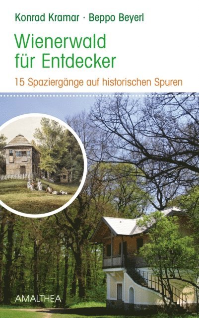 Beppo Beyerl, Konrad Kramar - Wienerwald für Entdecker, E-bok