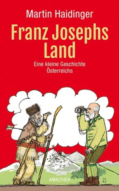 Martin Haidinger - Franz Josephs Land, E-bok. Tillgänglighet: Lägg i varukorg
