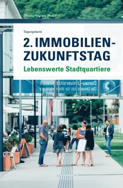 Elfriede (Hrsg.) Neuhold - 2. Immobilien-Zukunftstag, E-bok. Tillgänglighet: Lägg i varukorg