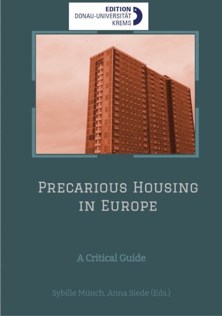 PusH Precarious Housing in Europe, Anna Siede, Sybille Munch - Precarious Housing in Europe, E-bok