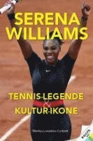 Merlisa Lawrence Corbett - Serena Wiliams, Inbunden