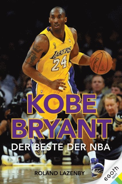 Roland Lazenby - Kobe Bryant, E-bok. Tillgänglighet: Lägg i varukorg