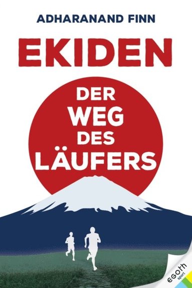 Adharanand Finn - Ekiden, E-bok