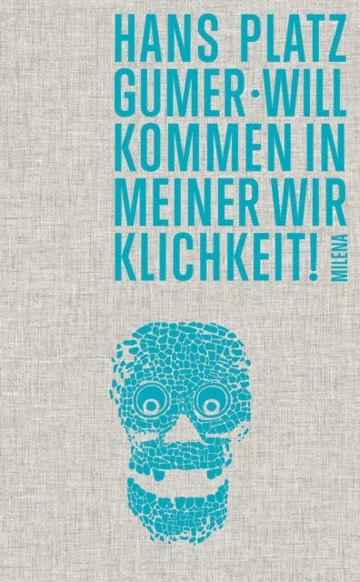 Hans Platzgumer - Willkommen in meiner Wirklichkeit!, E-bok. Tillgänglighet: Lägg i varukorg
