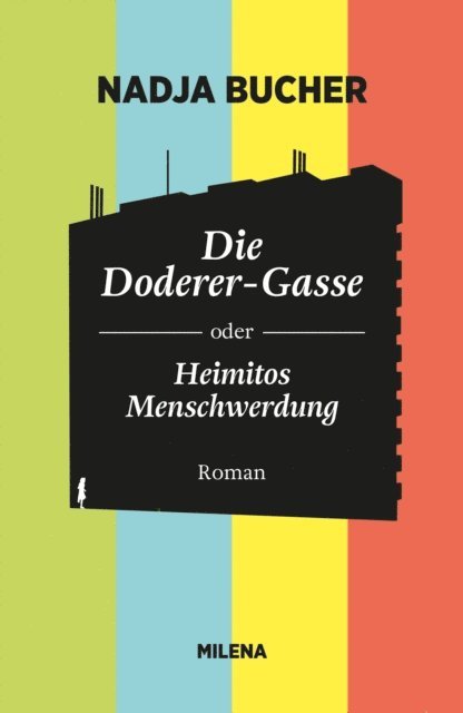Nadja Bucher - DIE DODERER-GASSE, E-bok