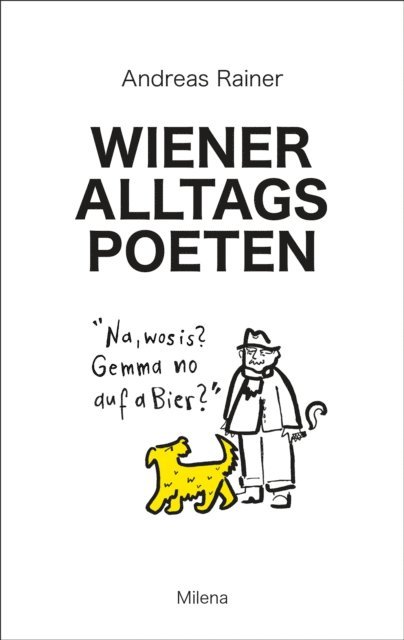 Andreas Rainer - Wiener Alltagspoeten, E-bok