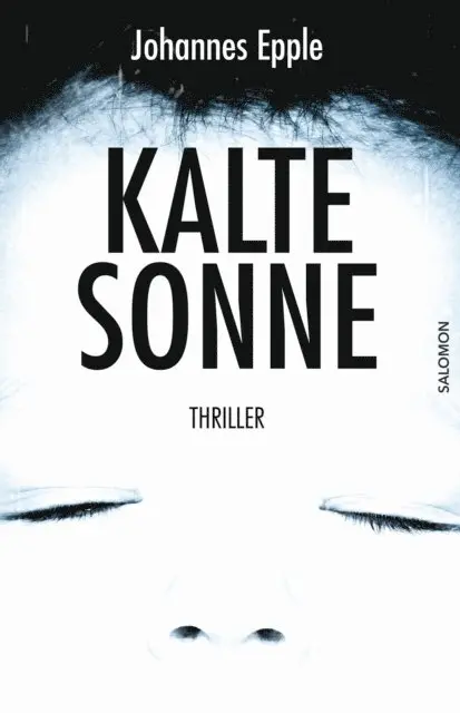 Johannes Epple - Kalte Sonne, E-bok. Tillgänglighet: Lägg i varukorg