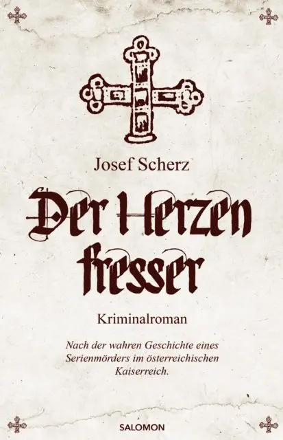 Josef Scherz - Der Herzenfresser, E-bok. Tillgänglighet: Lägg i varukorg