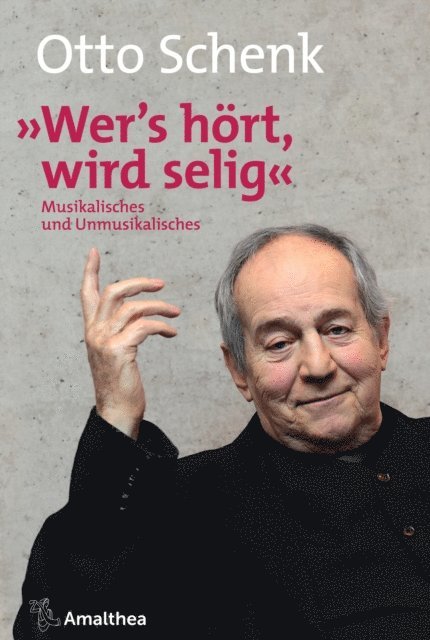 Otto Schenk - "Wer's hört, wird selig", E-bok