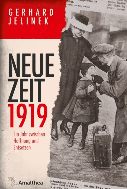 Gerhard Jelinek - Neue Zeit 1919, E-bok