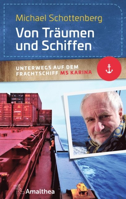 Michael Schottenberg - Von Träumen und Schiffen, E-bok