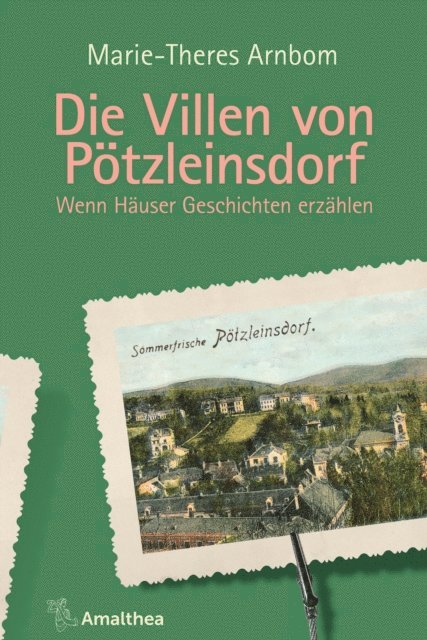 Marie-Theres Arnbom - Die Villen von Pötzleinsdorf, E-bok