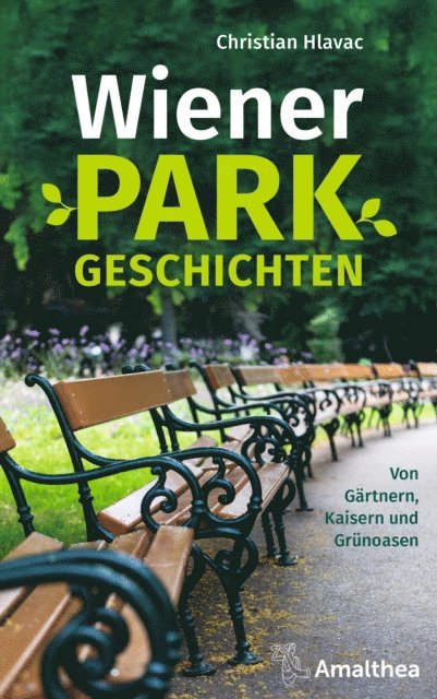Christian Hlavac - Wiener Parkgeschichten, E-bok. Tillgänglighet: Lägg i varukorg