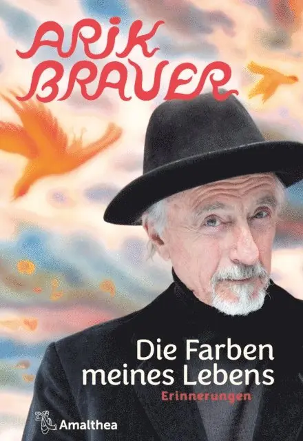 Arik Brauer - Die Farben meines Lebens, E-bok. Tillgänglighet: Lägg i varukorg