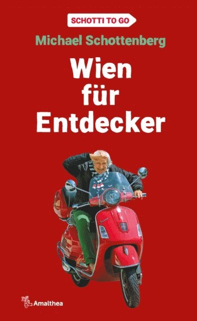 Michael Schottenberg - Wien für Entdecker, E-bok