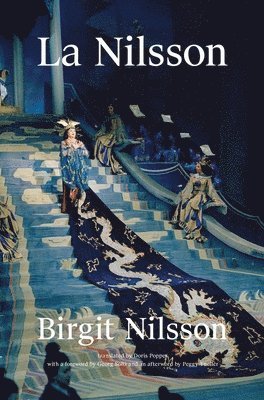 Birgit Nilsson, Birgit Nilsson Foundation - Birgit Nilsson, Inbunden