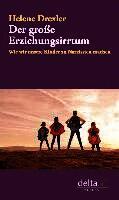 Helene Drexler - Der große Erziehungsirrtum, Inbunden