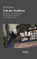Ip Wischin - Lob der Tradition, Inbunden