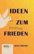 Ideen zum positiven Frieden