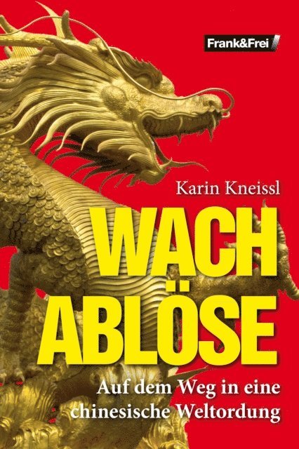 Karin Kneissl - Wachablöse, E-bok
