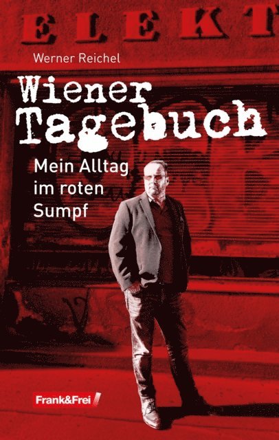 Werner Reichel - Wiener Tagebuch, E-bok