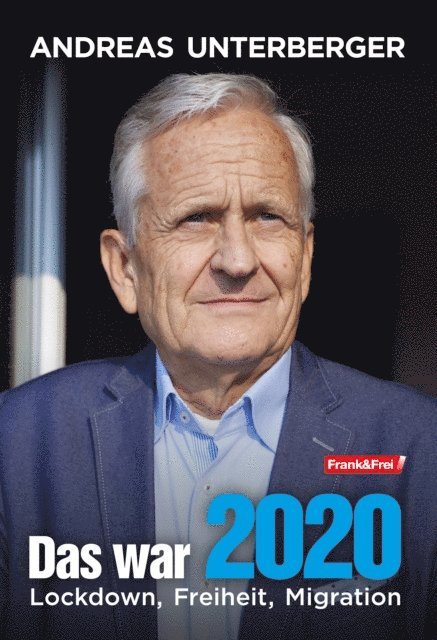 Andreas Unterberger - Das war 2020, E-bok