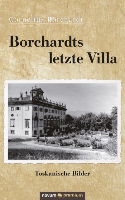 Cornelius Borchardt - Borchardts letzte Villa, E-bok