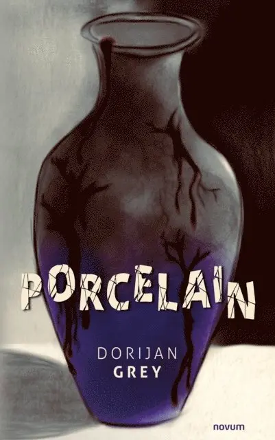 Dorijan Grey - Porcelain, E-bok. Tillgänglighet: Lägg i varukorg
