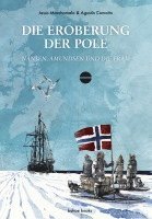 Jesús Marchamalo - Die Eroberung der Pole, Inbunden