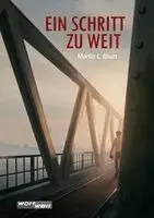 Blum Martin Lukas - EIN SCHRITT ZU WEIT, Häftad. Tillgänglighet: Lägg i varukorg