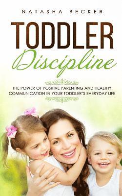 Natasha Becker - Toddler Discipline, Häftad