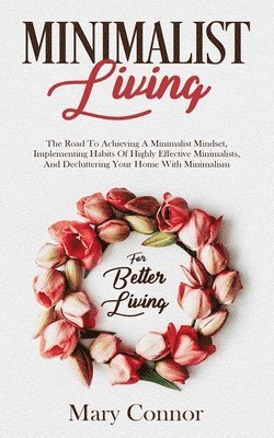 Mary Connor - Minimalist Living, Häftad