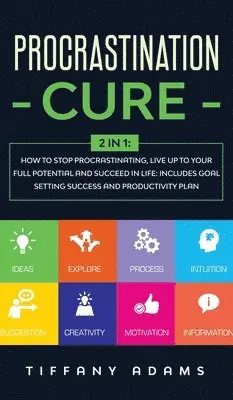 Tiffany Adams - Procrastination Cure, Inbunden. Tillgänglighet: Lägg i varukorg