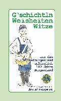 Lionsclub Mittelburgenland - G'schichtln, Weisheiten und Witze aus dem Mittelburgenland, Inbunden