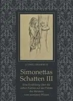 Ludwig Drahosch, Nina C Gabriel - Simonettas Schatten III, Inbunden. Tillgänglighet: Lägg i varukorg