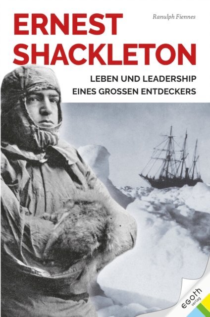 Ranulph Fiennes - Ernest Shackleton, E-bok