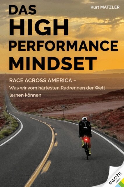 Kurt Matzler - Das High Performance Mindset, E-bok