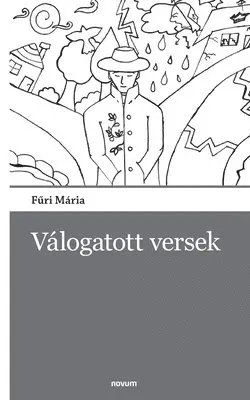 Fűri Mária - Válogatott versek, Häftad. Tillgänglighet: Lägg i varukorg
