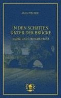 In den Schatten unter der Brcke