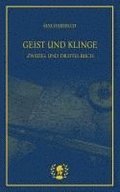 Geist und Klinge II & III