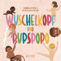 Cornelia Lindner, Verena Tschemernjak - Wuschelkopf und Pupspopo, Häftad