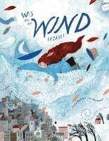 Anita Buchart, Lili Mossbauer - Was uns der Wind erzählt, Inbunden