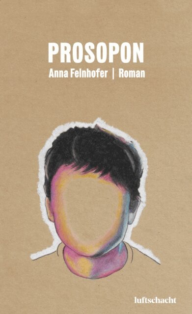 Anna Felnhofer - Prosopon, E-bok